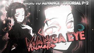 MANGA EYE Animation tutorial  | BASIC to ADVANCE Alight motion tutorial