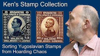 Sorting Yugoslavia Stamps from Hoarding Chaos