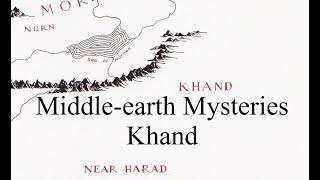 Middle-earth Mysteries - Khand