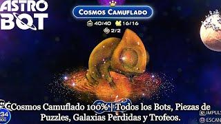 Astro Bot | Cosmos Camuflado 100% | Todos los Bots, Piezas de Puzzles, Galaxias Perdidas y Trofeos.