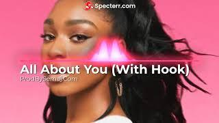 (Free) Normani Type Beat "All About You" [With Hook]