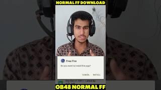 Normal Free Fire Download ob48 latest version free fire download link #normalfreefiredownload #ob48