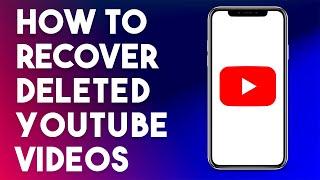 How To Recover Deleted YouTube Videos (2023 UPDATED METHOD)