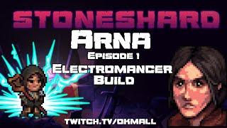 Arna Electromancer Build | Episode 1 | Permadeath | Stoneshard | Patch 0.8.2.10