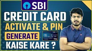 SBI Credit Card Activate & Pin Generate kaise kare ? | how to activate sbi credit card