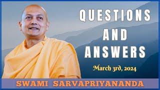 Ask Swami with Swami Sarvapriyananda | March 3rd, 2024