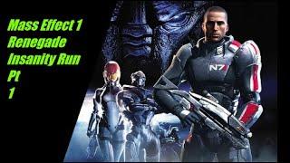 Mass Effect Legendary Edition - Mass Effect 1 Renegade Insanity Pt 1