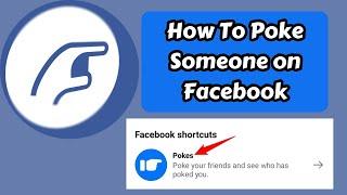 How to Poke Someone on Facebook 2024: Best Way to Greet Someone on Facebook Now