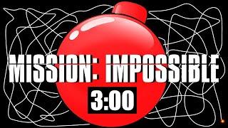 3 Minute Timer Bomb [MISSION IMPOSSIBLE] 