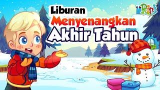 Liburan Menyenangkan Akhir Tahun | Film Keluarga | Dongeng Anak Bahasa Indonesia | Cerita Rakyat