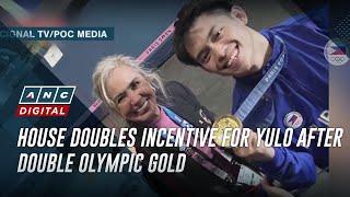 House doubles incentive for Yulo after double Olympic gold | ANC