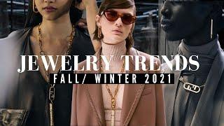 JEWELRY TRENDS | Fall/Winter 2021-2022