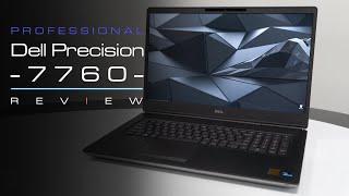 Dell Precision 7760 - In-Depth Review