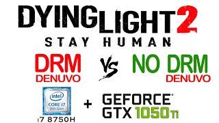 Dying Light 2: Stay Human | Denuvo vs No Denuvo | DRM vs NO-DRM