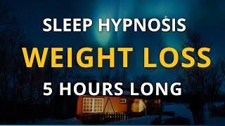 5 hr Sleep Hypnosis for Weight Loss [Quick to Deep Sleep]