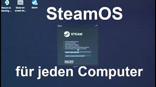 SteamOS installieren auf jedem Gaming-Notebook, PC und Computer mit USB-Stick / Boot Stick