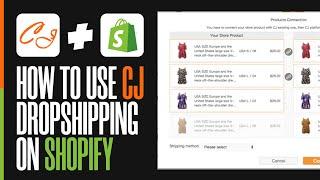 How To Use CJ Dropshipping On Shopify Tutorial | CJ Dropshipping Shopify