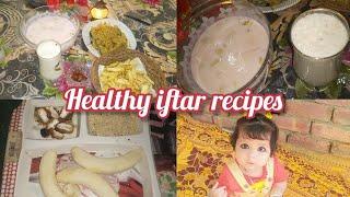 healthy iftar recipes ||healthy Ramzan iftar recipes ||Homemaker Gul vlogs ️||