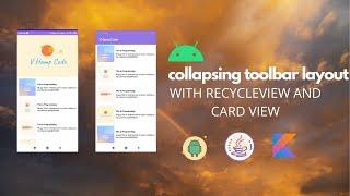Collapsing Toolbar Layout | Recycle View & Card View | Android Studio