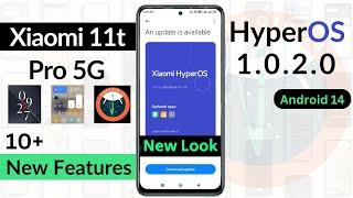 Xiaomi 11T Pro HyperOS 1.0.2.0 [ Android 14 ] Released | 25+ Features | Xiaomi 11T Pro New Update