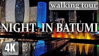 Night walk in Batumi   | 4K - HDR  60 fps |  Ardagani Lake