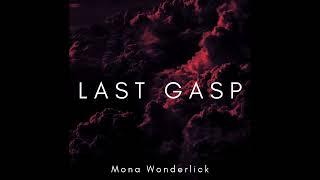 LAST GASP [GYM AGGRESSIVE PHONK]  - Mona Wonderlick (Youtube & DMCA Safe)