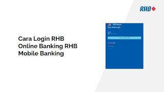 Cara Login RHB Online Banking dan Mobile Banking