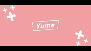 Intro của Yume Channel.