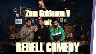 REBELL COMEDY über Depressionen & Humor / ZUM GOLDENEN V