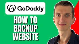 How To Backup Your Website In Godaddy