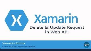 Delete & Update in Web API - Xamarin Forms Web Services [Part-7]