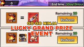 LUCKY GRAND PRIZE | GO-GO NINJA