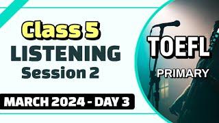 TOEFL 5th Class Listening Practice Marxh 2024 Day 3 - Audio Clips explained