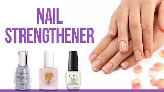 5 Best Nail Strengthener | Top Nail Hardener