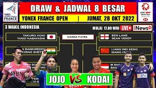 Drawing Dan Jadwal Perempat Final France Open 2022 Hari Ini ~ JOJO vs KODAI ~ 3 WAKIL INDONESIA