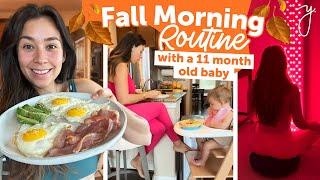 Fall Morning Routine with my baby | Healthy Habits