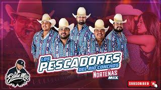 PESCADORES DEL RIO CONCHOS MIX 2024 DJ EDWIN MIX