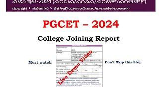  PGCET - 2024: How to do College Joining Report Live Demo || Don't Forget to do this @nvrupdates36