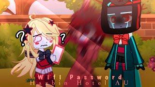 Wifi Password || Gacha Hazbin Hotel AU || OOFPOST- • Ft. Alastor, Charlie and Vox