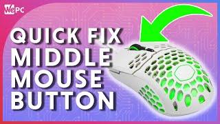 How To Fix Middle Mouse Button Not Working - 3 Quick Fixes!