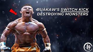 Buakaw's Brutal Switch Kick Destroying Monsters