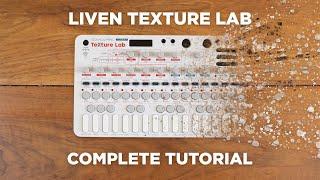 Liven Texture Lab: Complete Tutorial (Granular Synth/Effect + Sampler)