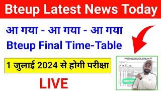 100% Official आ गया Bteup Final Time-Table 2024 | Bteup Latest News Today/Bteup Exam Time Table 2024