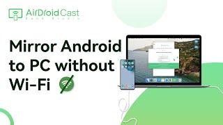 How to Mirror Android to PC without WiFi?  | Cast Android Phone