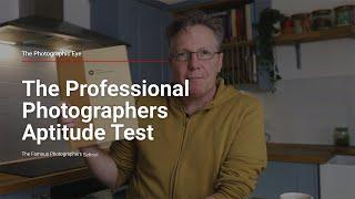 This Test Decided If You Could Become a Pro Photographer