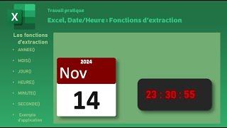 Excel, DATE/Heure les fonctions d'extraction