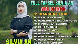 FULL MP3 LAGU TAPSEL TERBARU VIRAL 2024 SILVIA AN ENAK DI DENGAR