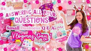 SMALL BUSINESS Q&A  Tips & Tricks for Small Business Owners to Help You Succeed! 🩷 VLOGMAS DAY 1