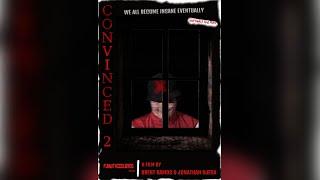CONVINCED 2: QUARANTINE - A STUDENT FILM BY FUNWITHCOOLBROS FILMS
