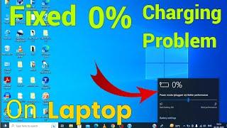 How to Fix 0% Charging Problem on Laptop in Hindi || Fixed 0 percent Charging issues on Laptop 